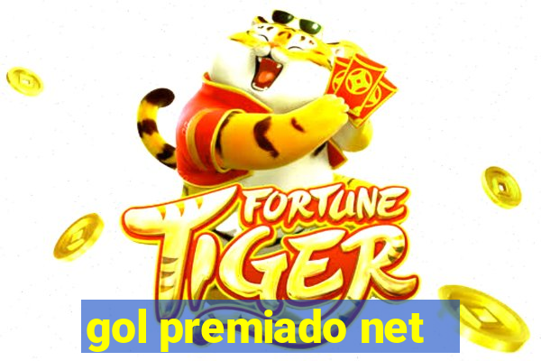 gol premiado net - Riches